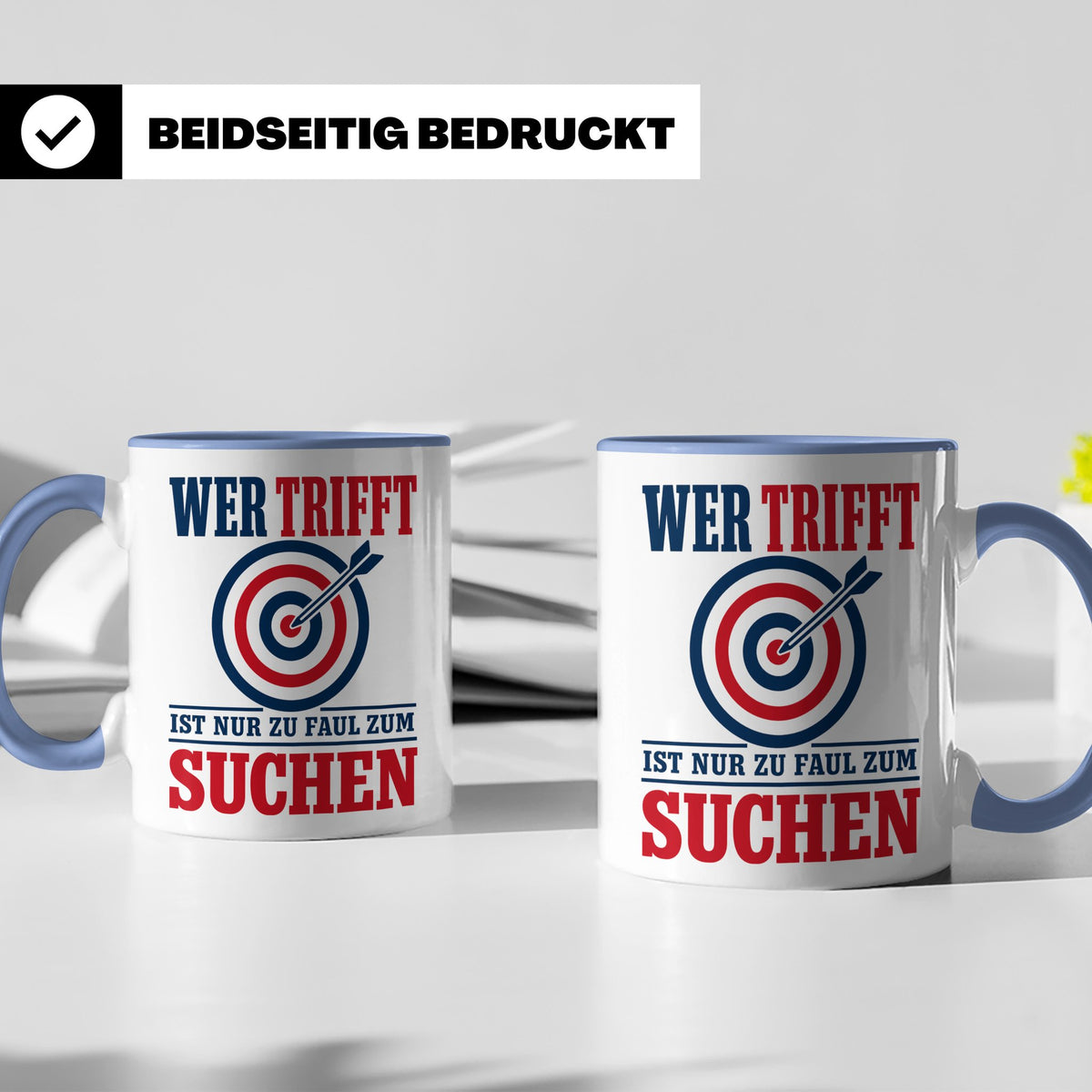 Bogenschießen Tasse mit Spruch Wer trifft ist zu faul zum Su – Blau [farbe:blau]