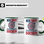 Bogenschießen Tasse mit Spruch Wer trifft ist zu faul zum Su – Grün [farbe:grün]