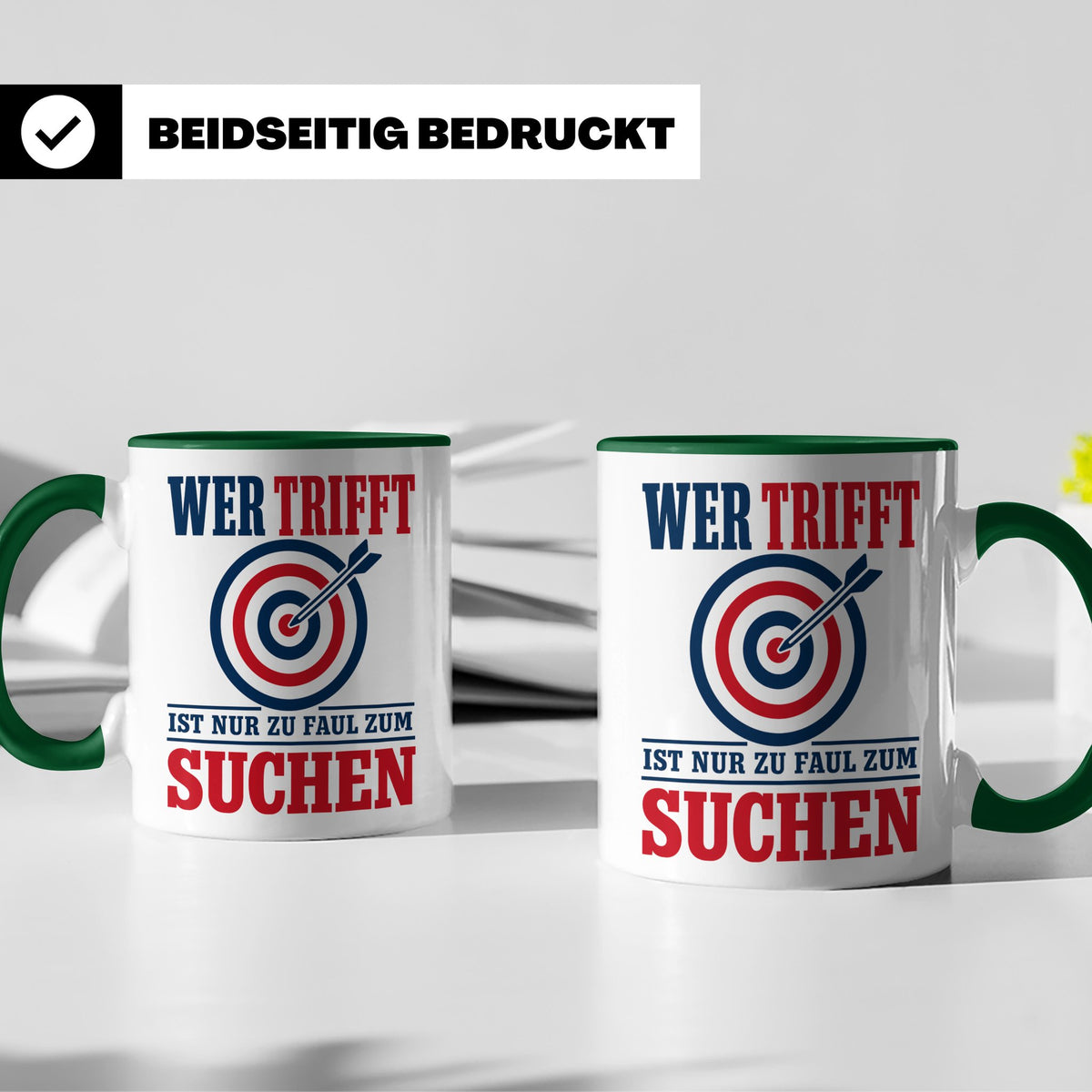 Bogenschießen Tasse mit Spruch Wer trifft ist zu faul zum Su – Grün [farbe:grün]
