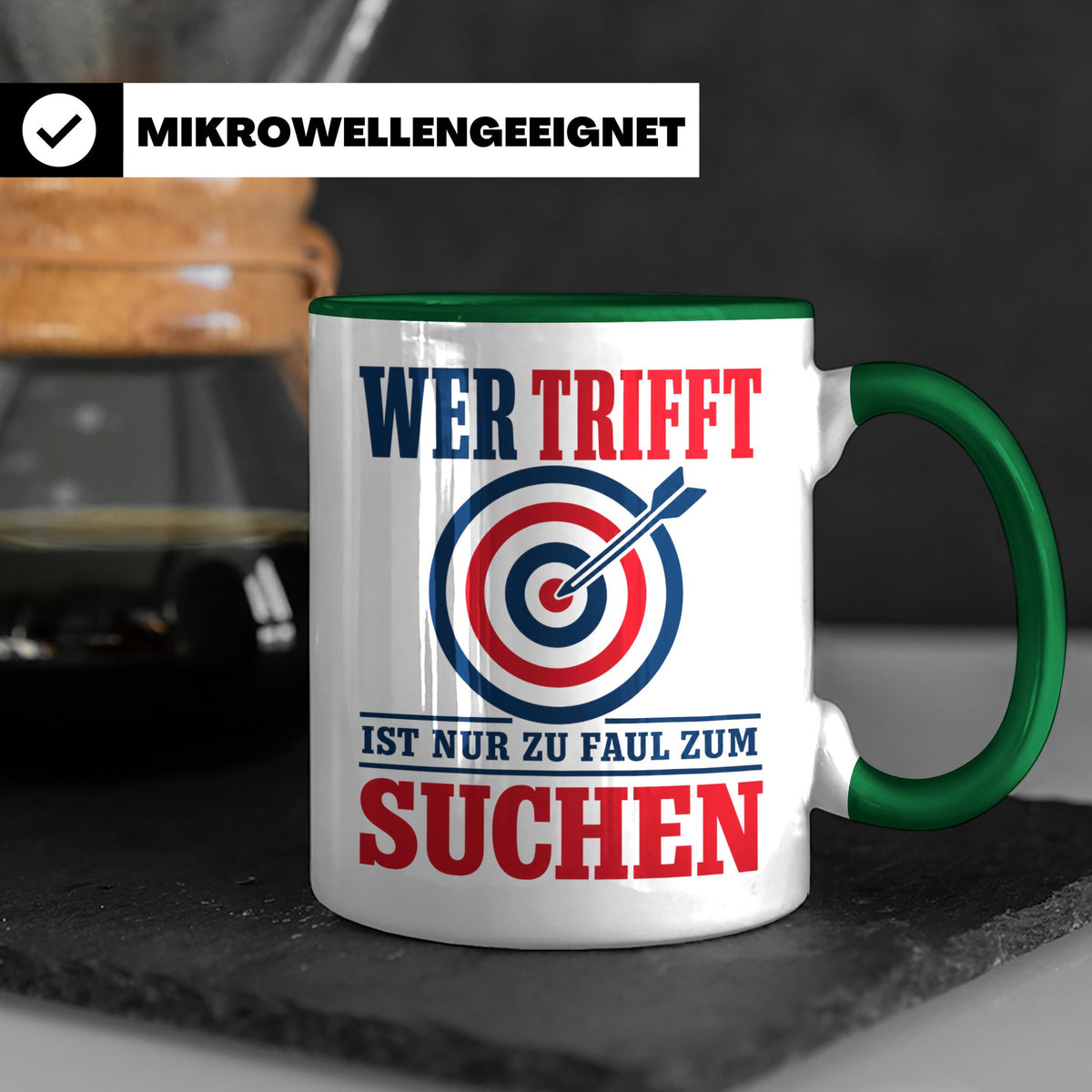 Bogenschießen Tasse mit Spruch Wer trifft ist zu faul zum Su – Grün [farbe:grün]