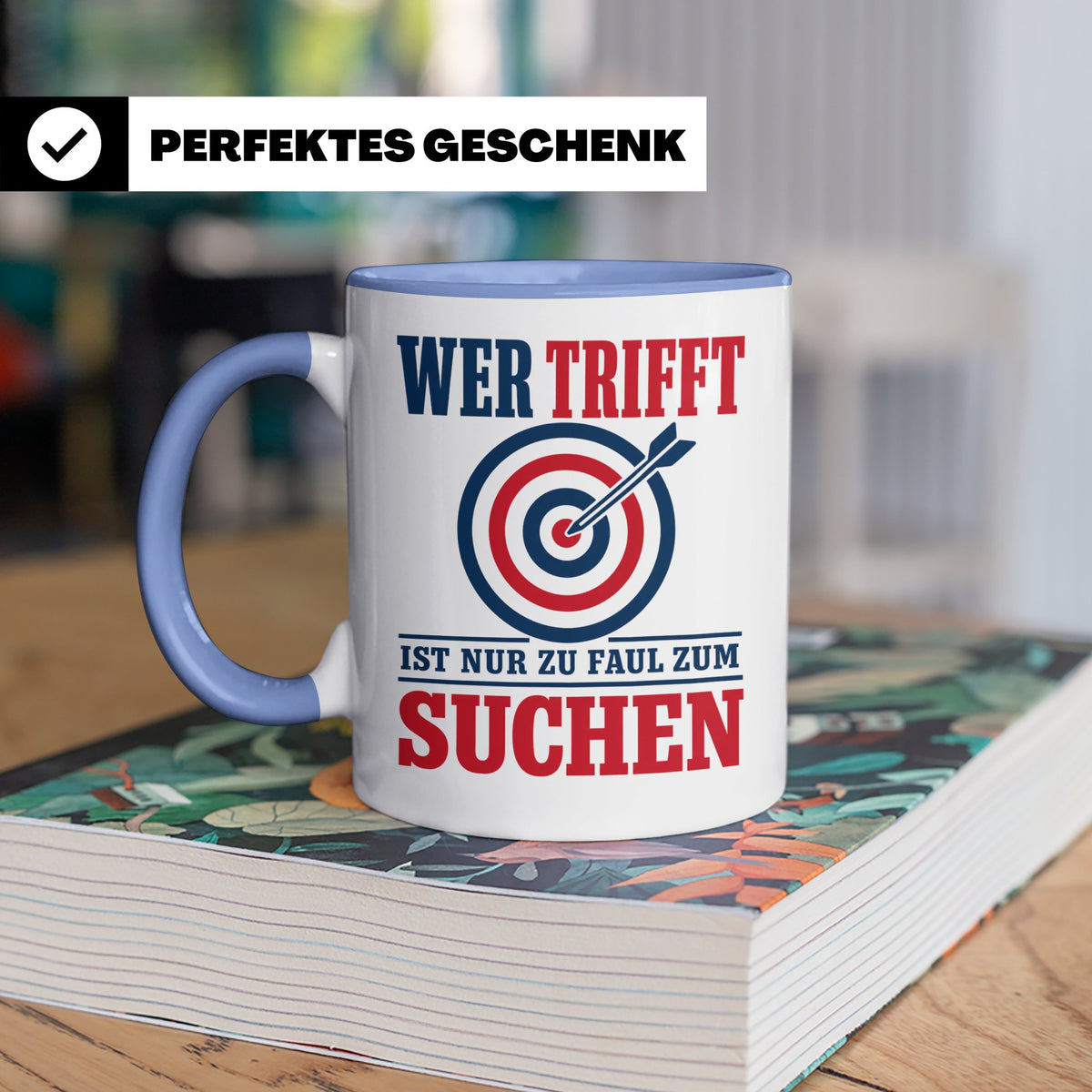 Bogenschießen Tasse mit Spruch Wer trifft ist zu faul zum Su – Blau [farbe:blau]