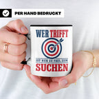Bogenschießen Tasse mit Spruch Wer trifft ist zu faul zum Su – Schwarz [farbe:schwarz]