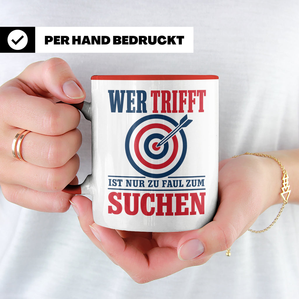 Bogenschießen Tasse mit Spruch Wer trifft ist zu faul zum Su – Rot [farbe:rot]