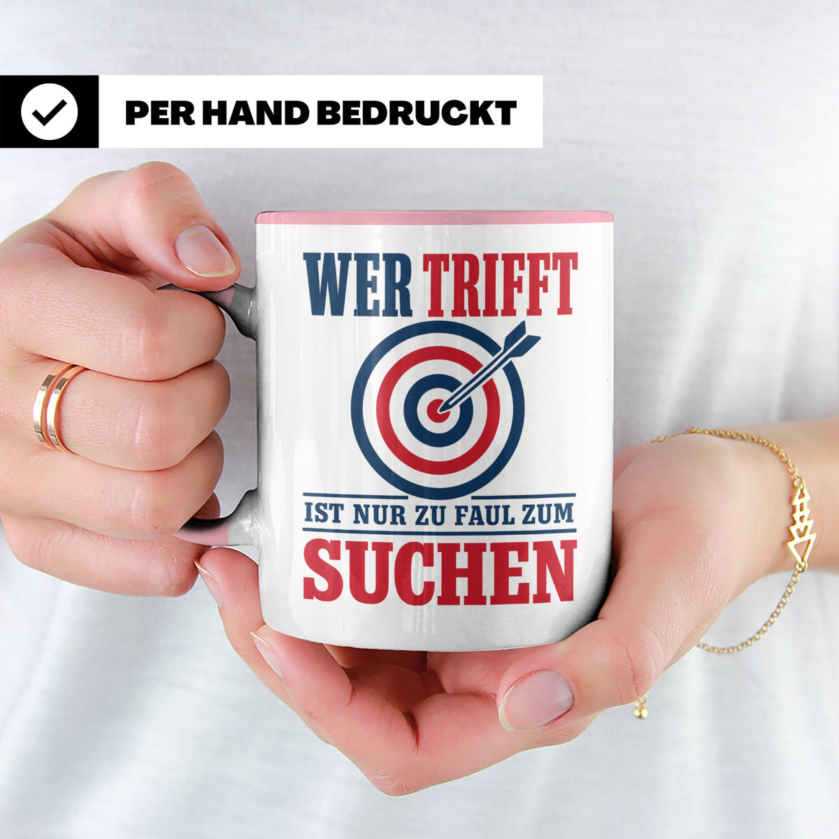 Bogenschießen Tasse mit Spruch Wer trifft ist zu faul zum Su – Rosa [farbe:rosa]