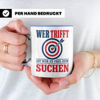 Bogenschießen Tasse mit Spruch Wer trifft ist zu faul zum Su – Blau [farbe:blau]