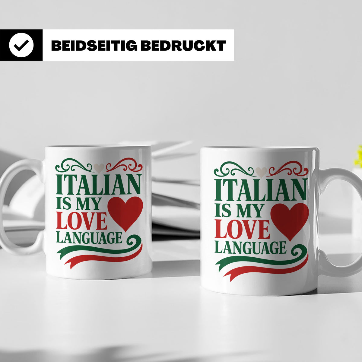 Italien Tasse Italian is my Love Language Spruch, Geschenk f – Weiß [farbe:weiß]