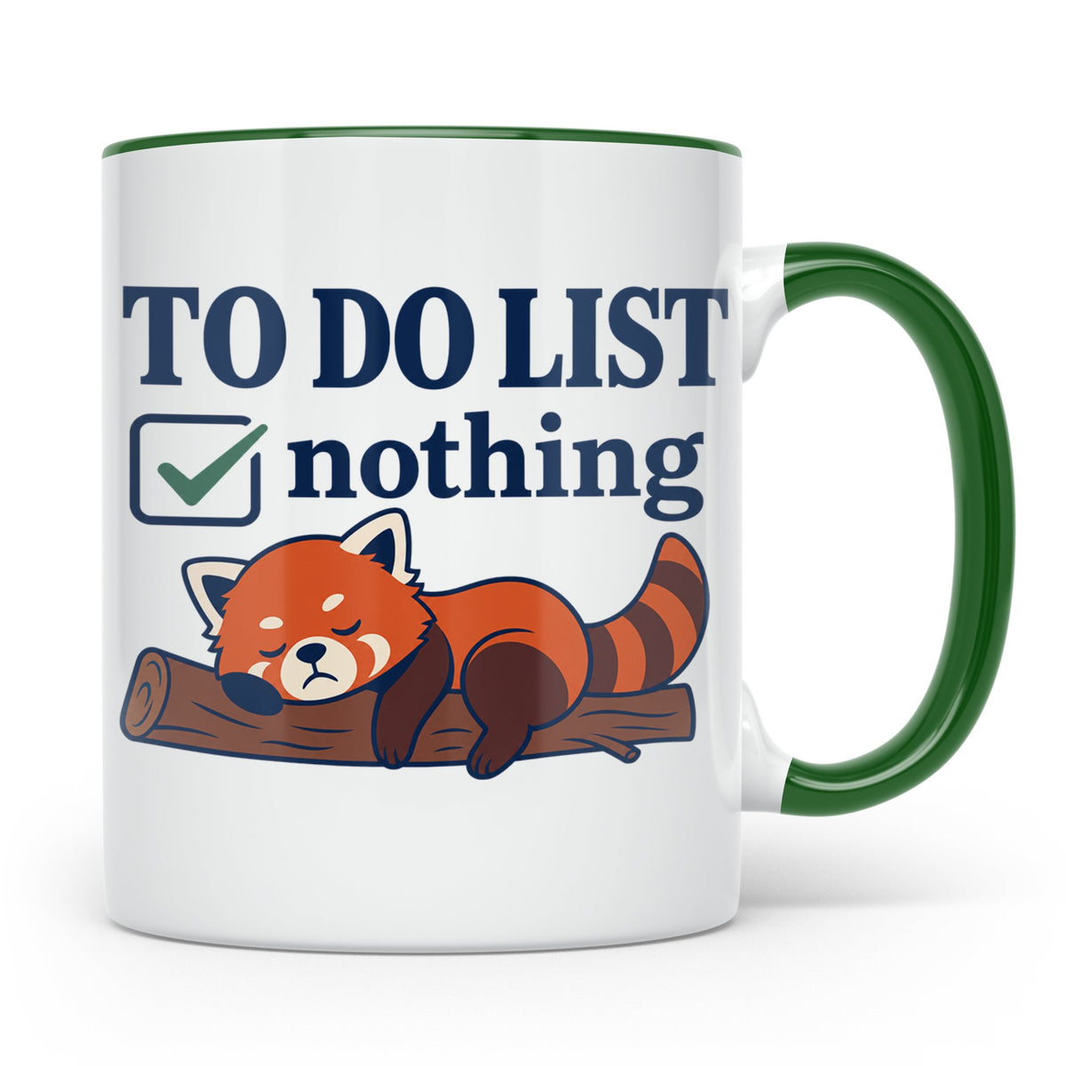 Roter Panda Tasse mit Spruch 'To Do List Nothing' lustig für – Grün [farbe:grün]