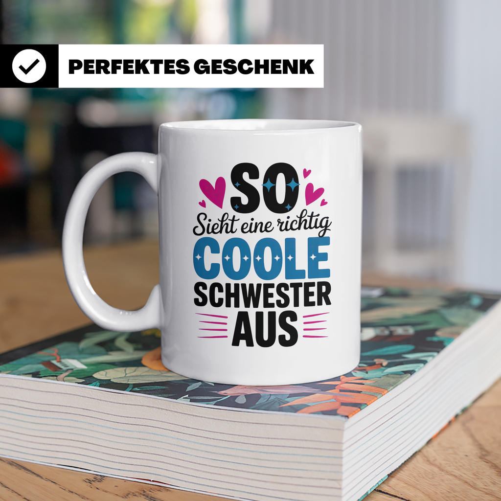 Coole Schwester Tasse - Geschenk für Schwestern, Schwesterhe – Weiß [farbe:weiß]