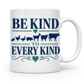 Vegan Tasse Be Kind To Every Kind | Tierschutz Spruch Kaffee – Weiß [farbe:weiß]