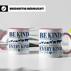Vegan Tasse Be Kind To Every Kind | Tierschutz Spruch Kaffee – Rosa [farbe:rosa]