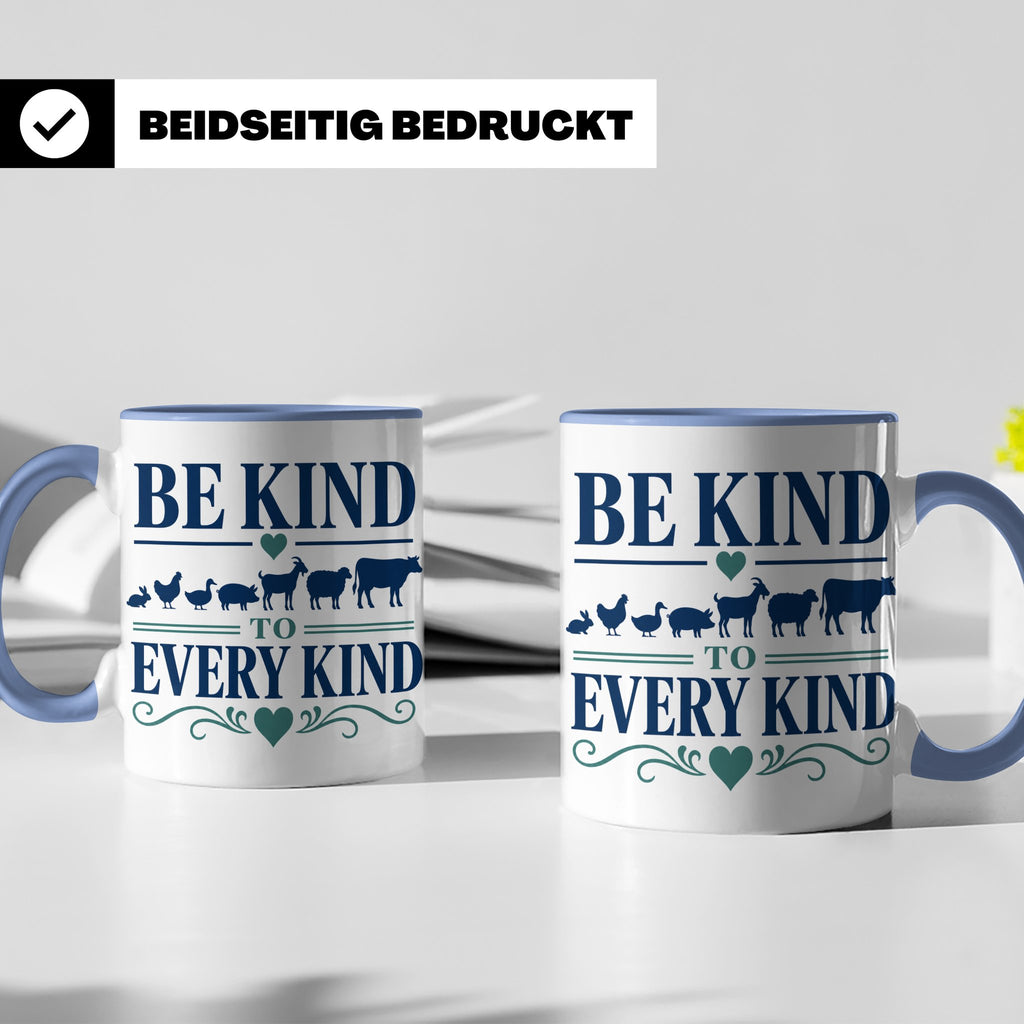 Vegan Tasse Be Kind To Every Kind | Tierschutz Spruch Kaffee – Blau [farbe:blau]