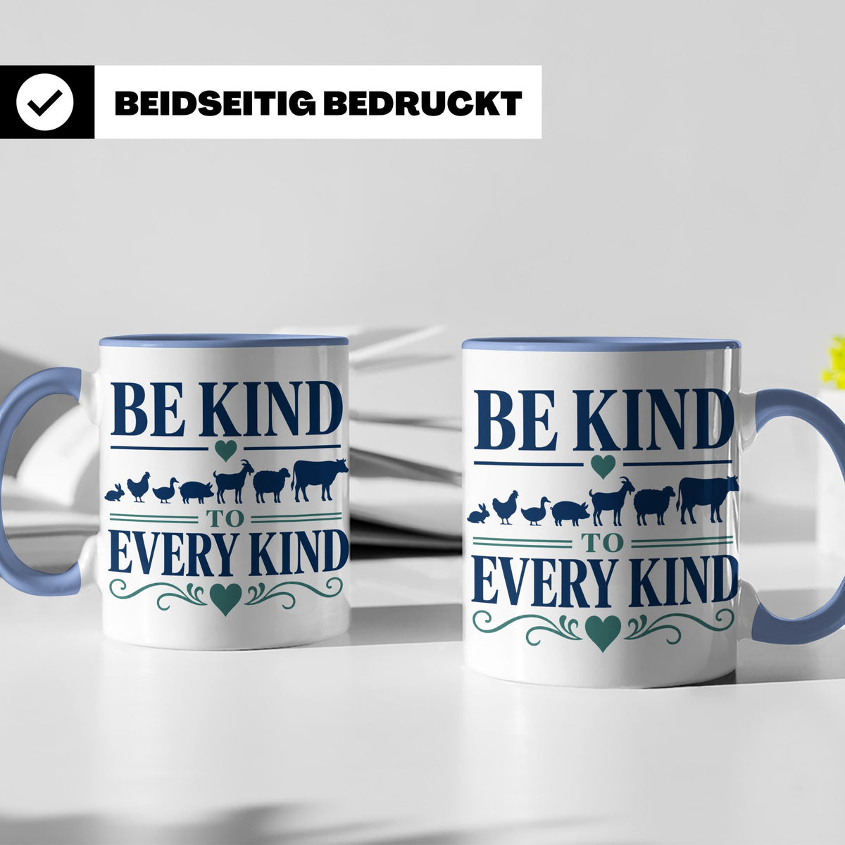 Vegan Tasse Be Kind To Every Kind | Tierschutz Spruch Kaffee – Blau [farbe:blau]