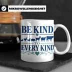 Vegan Tasse Be Kind To Every Kind | Tierschutz Spruch Kaffee – Weiß [farbe:weiß]