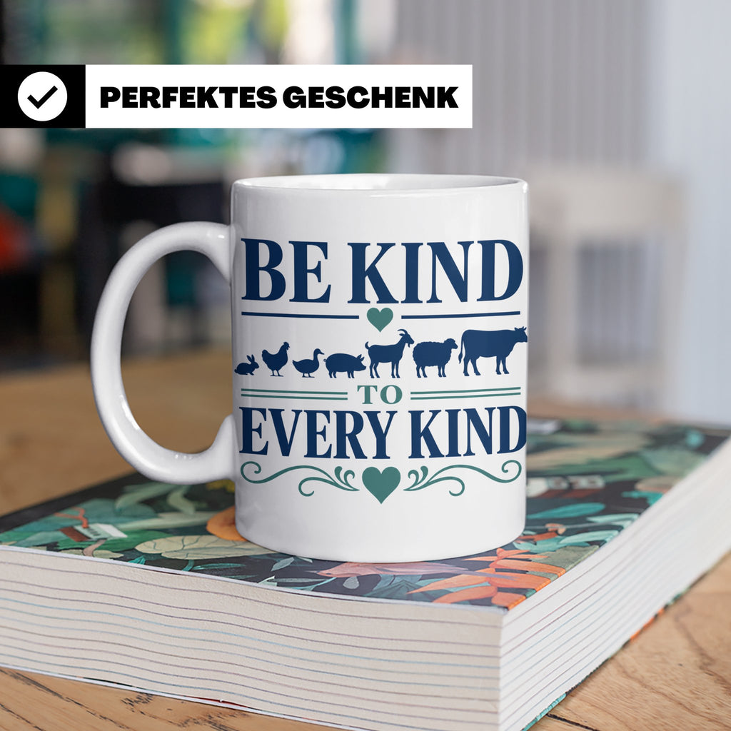 Vegan Tasse Be Kind To Every Kind | Tierschutz Spruch Kaffee – Weiß [farbe:weiß]
