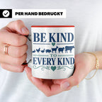 Vegan Tasse Be Kind To Every Kind | Tierschutz Spruch Kaffee – Rot [farbe:rot]