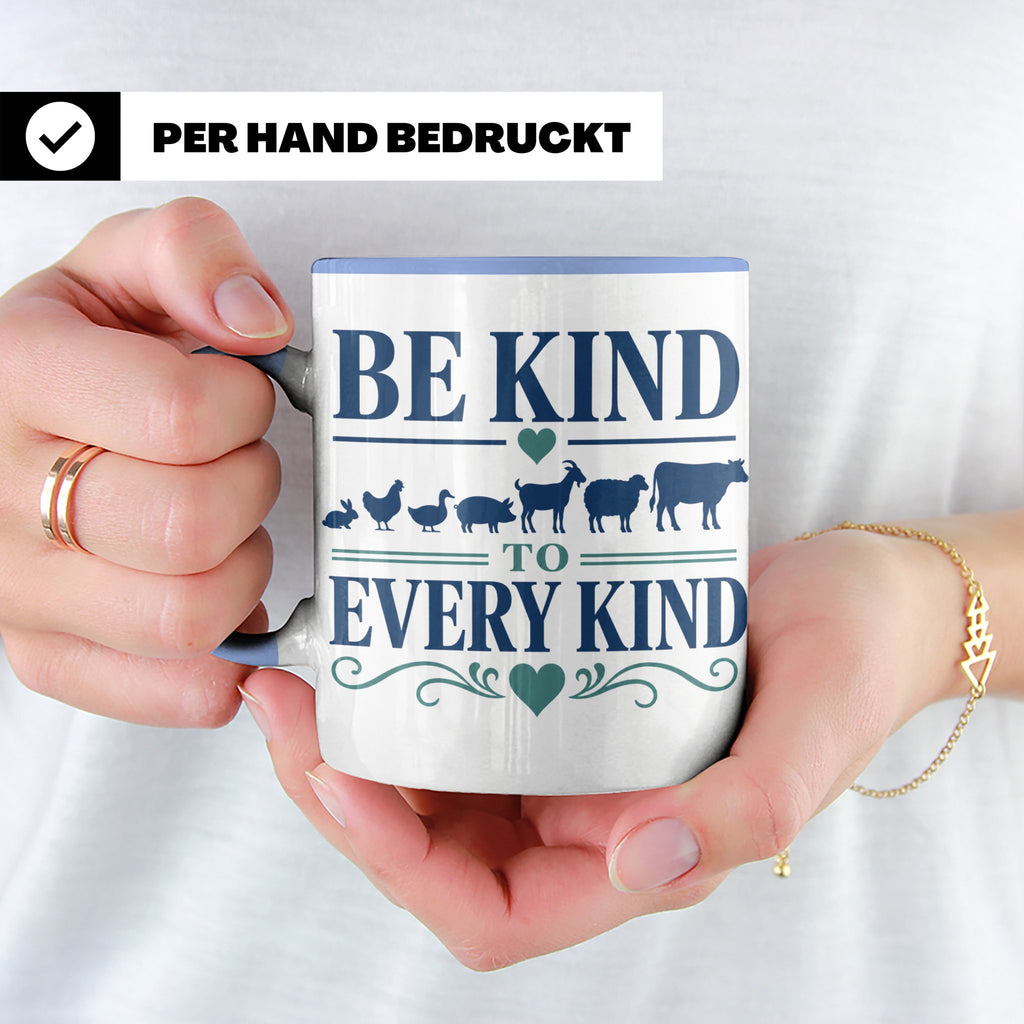 Vegan Tasse Be Kind To Every Kind | Tierschutz Spruch Kaffee – Blau [farbe:blau]