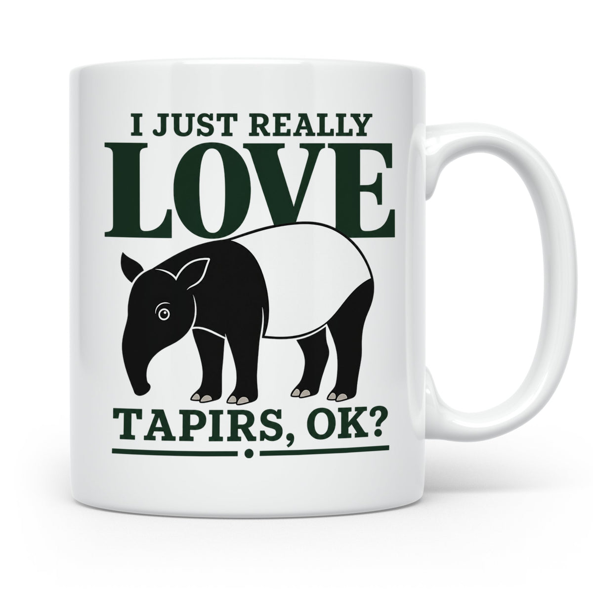 Tapir Tasse mit Spruch I just really love Tapirs, ok? Schabr – Weiß [farbe:weiß]