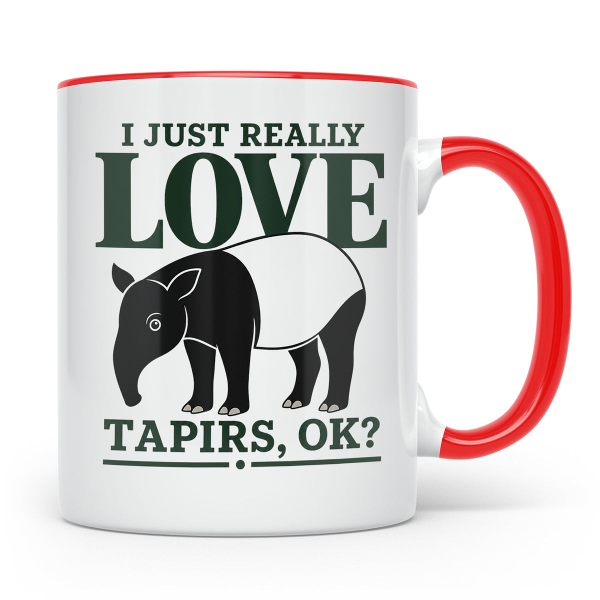 Tapir Tasse mit Spruch I just really love Tapirs, ok? Schabr – Rot [farbe:rot]