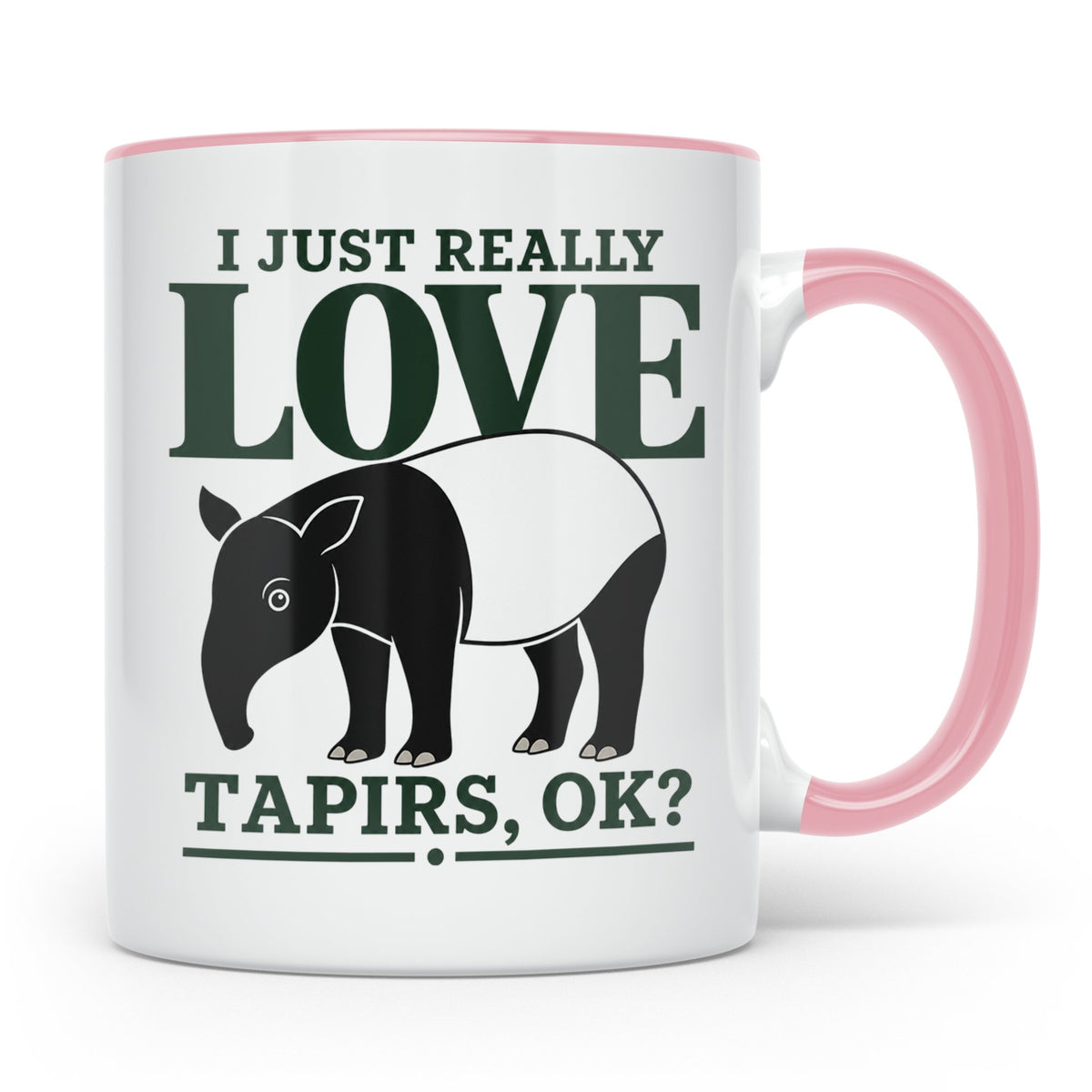 Tapir Tasse mit Spruch I just really love Tapirs, ok? Schabr – Rosa [farbe:rosa]