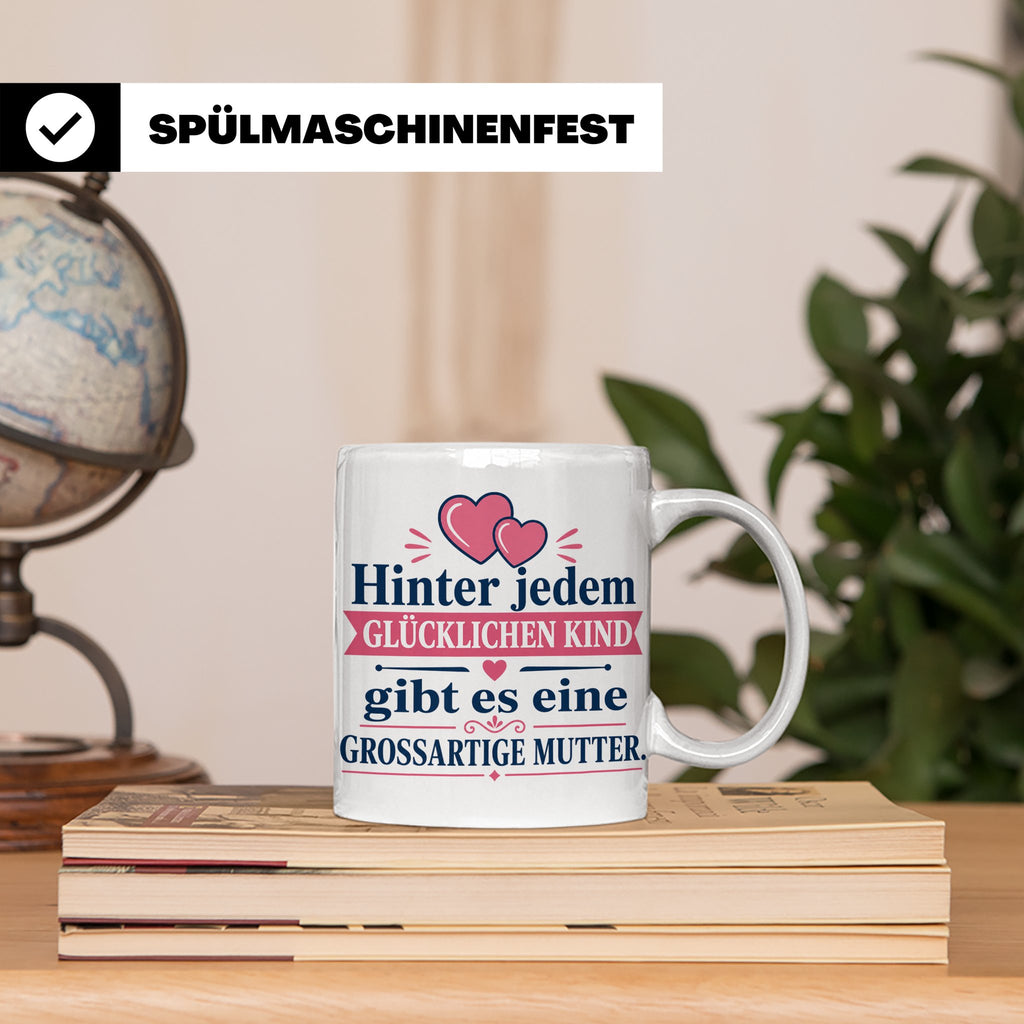 Mutter Tasse mit Spruch 'Hinter jedem glücklichen Kind', Ges – Weiß [farbe:weiß]