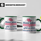 Mutter Tasse mit Spruch 'Hinter jedem glücklichen Kind', Ges – Grün [farbe:grün]