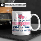 Mutter Tasse mit Spruch 'Hinter jedem glücklichen Kind', Ges – Weiß [farbe:weiß]