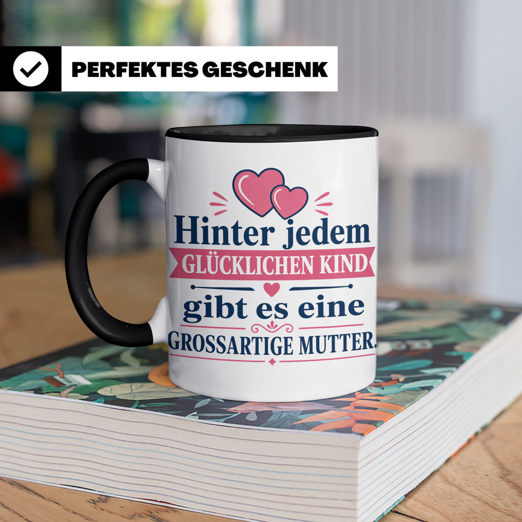 Mutter Tasse mit Spruch 'Hinter jedem glücklichen Kind', Ges – Schwarz [farbe:schwarz]