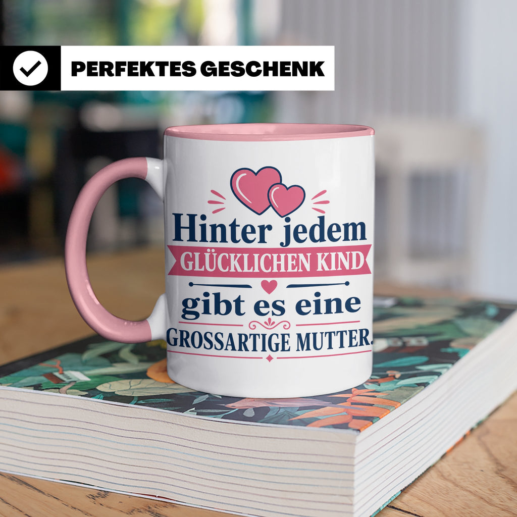 Mutter Tasse mit Spruch 'Hinter jedem glücklichen Kind', Ges – Rosa [farbe:rosa]