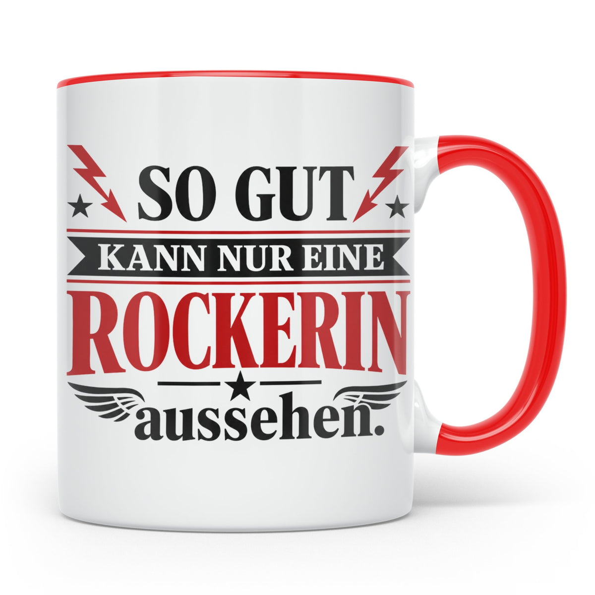 Rockerin Tasse Spruch "So gut kann nur eine Rockerin aussehe – Rot [farbe:rot]