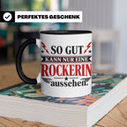 Rockerin Tasse Spruch "So gut kann nur eine Rockerin aussehe – Schwarz [farbe:schwarz]