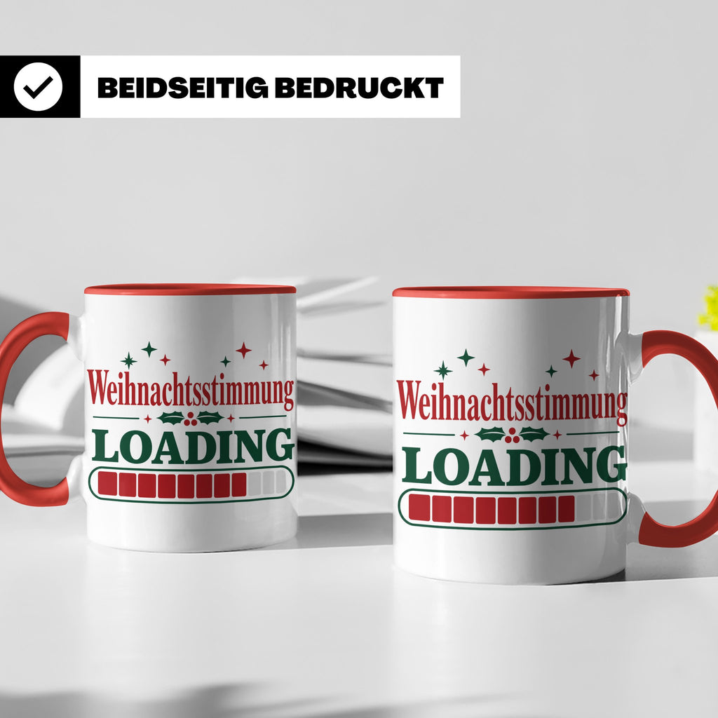 Weihnachtsstimmung Loading Tasse lustig für Gamer & Kollegen – Rot [farbe:rot]