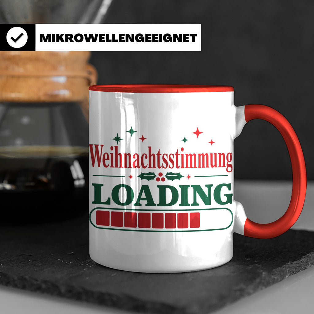 Weihnachtsstimmung Loading Tasse lustig für Gamer & Kollegen – Rot [farbe:rot]