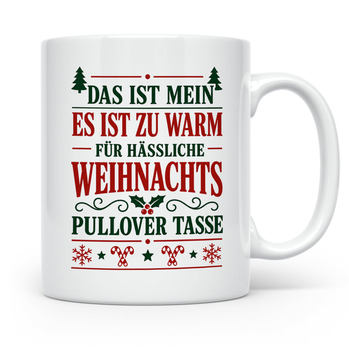 Hässlicher Weihnachtspullover Tasse mit Spruch 'Zu warm' Lus – Weiß [farbe:weiß]