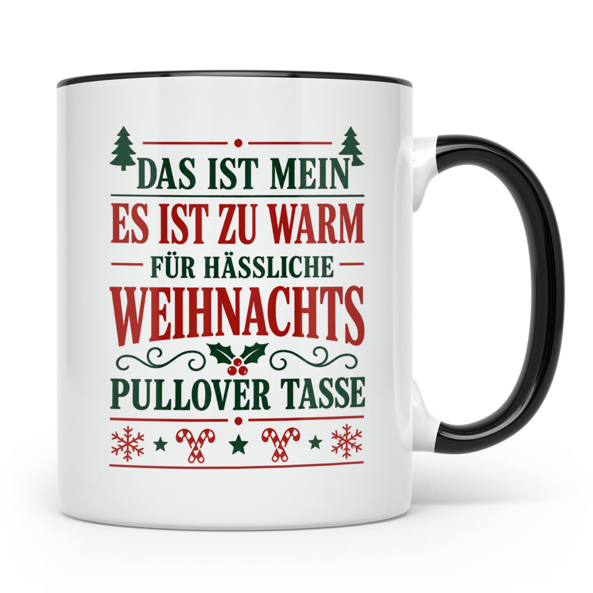 Hässlicher Weihnachtspullover Tasse mit Spruch 'Zu warm' Lus – Schwarz [farbe:schwarz]