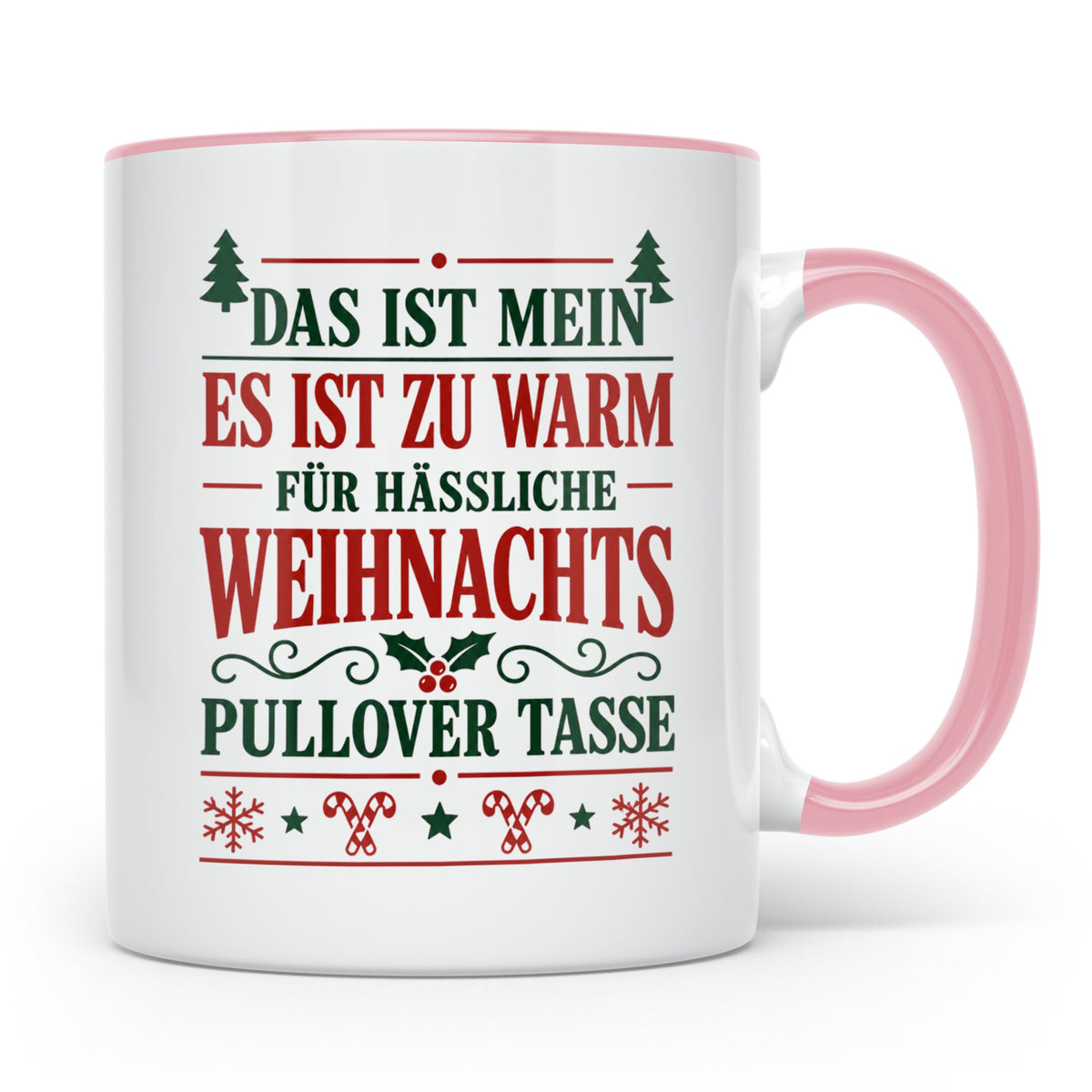 Hässlicher Weihnachtspullover Tasse mit Spruch 'Zu warm' Lus – Rosa [farbe:rosa]
