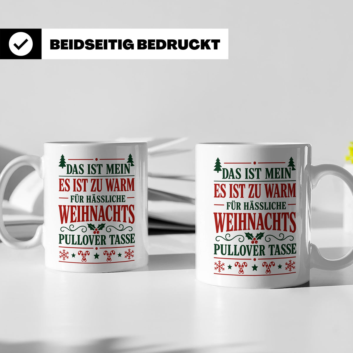 Hässlicher Weihnachtspullover Tasse mit Spruch 'Zu warm' Lus – Weiß [farbe:weiß]