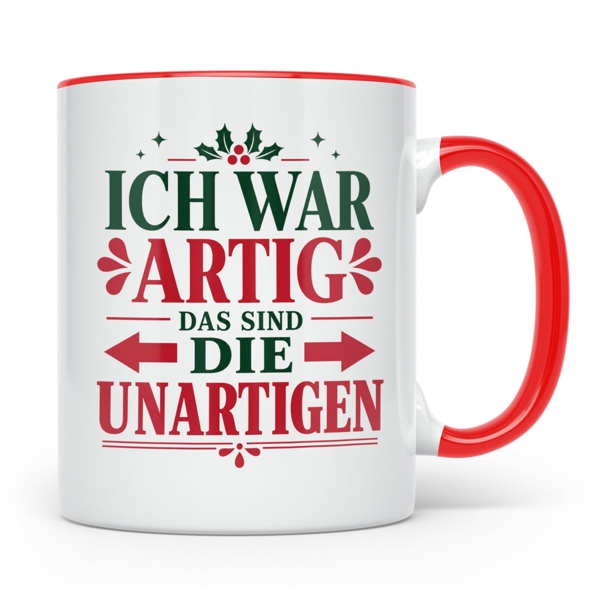 Lustige Tasse Ich war Artig die Anderen Unartig, Wichtelgesc – Rot [farbe:rot]