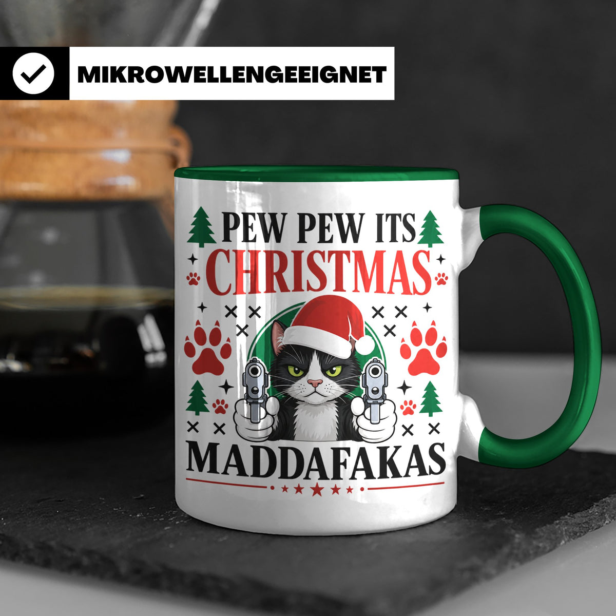 Pew Pew Maddafakas Tasse Katze mit Pistole | Lustiges Gesche – Grün [farbe:grün]