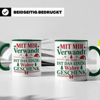 Mit mir verwandt Tasse, lustiges Geschenkidee für Familie, w – Grün [farbe:grün]