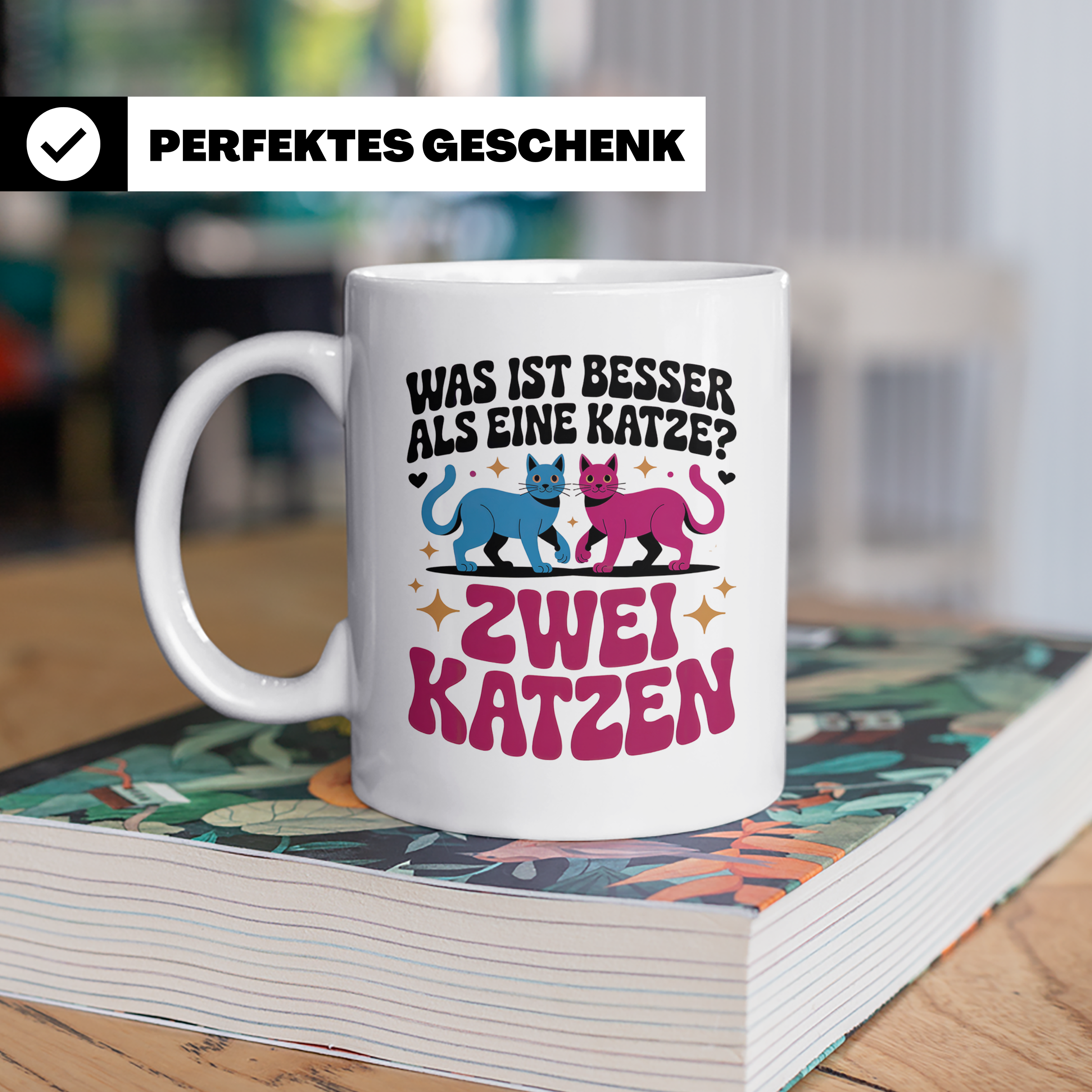 Katzen Tasse - Was ist besser als eine Katze? Zwei Katzen! M – Weiß [farbe:weiß]