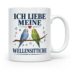 Wellensittich Tasse mit Spruch 'Ich liebe meine Wellensittic – Weiß [farbe:weiß]