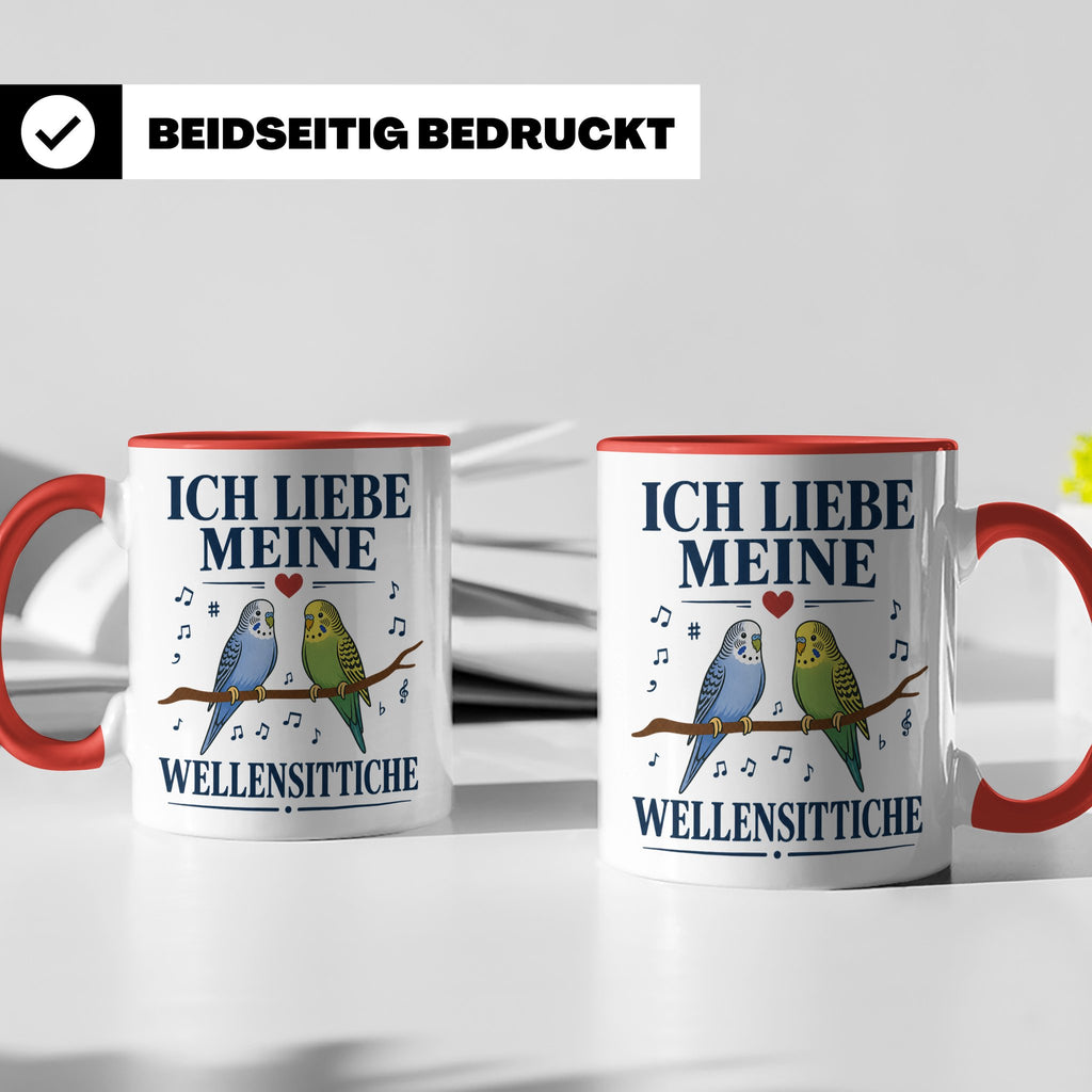 Wellensittich Tasse mit Spruch 'Ich liebe meine Wellensittic – Rot [farbe:rot]