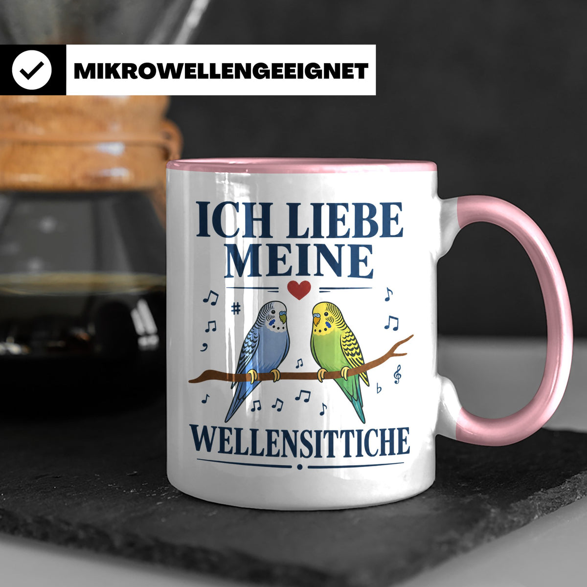 Wellensittich Tasse mit Spruch 'Ich liebe meine Wellensittic – Rosa [farbe:rosa]