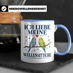 Wellensittich Tasse mit Spruch 'Ich liebe meine Wellensittic – Blau [farbe:blau]