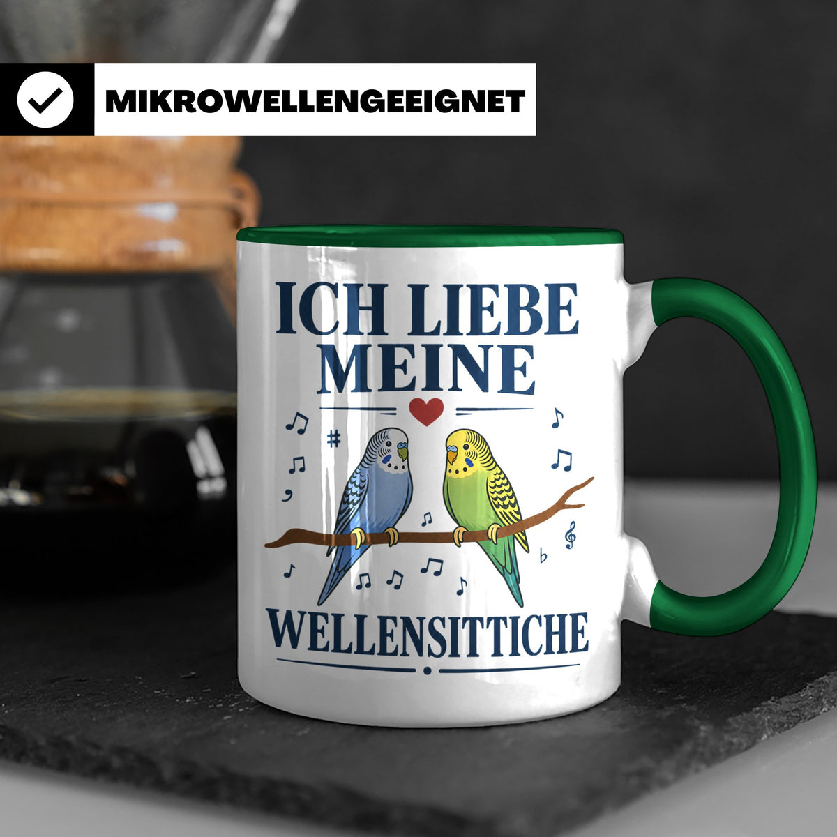 Wellensittich Tasse mit Spruch 'Ich liebe meine Wellensittic – Grün [farbe:grün]