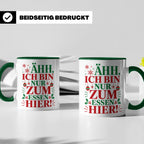 Weihnachtstasse mit Spruch 'Ähh ich bin nur zum Essen hier'  – Grün [farbe:grün]