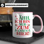Weihnachtstasse mit Spruch 'Ähh ich bin nur zum Essen hier'  – Rosa [farbe:rosa]