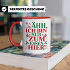 Weihnachtstasse mit Spruch 'Ähh ich bin nur zum Essen hier'  – Rot [farbe:rot]