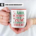 Weihnachtstasse mit Spruch 'Ähh ich bin nur zum Essen hier'  – Rot [farbe:rot]