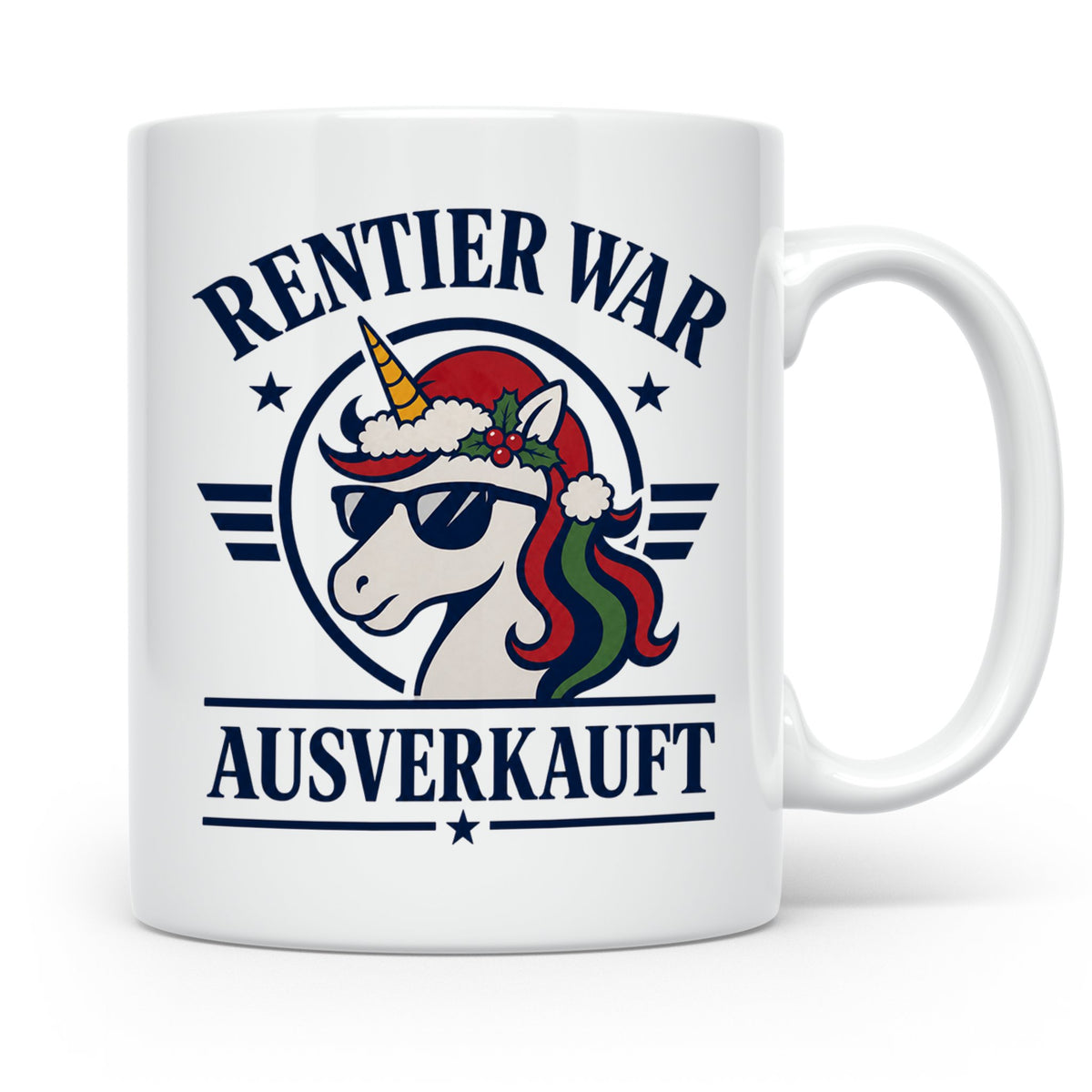 Einhorn Tasse mit Spruch Rentier war ausverkauft lustig Kaff – Weiß [farbe:weiß]